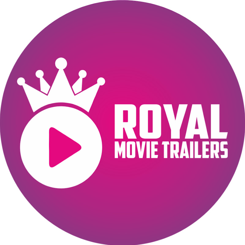 Royal Movie Trailer
