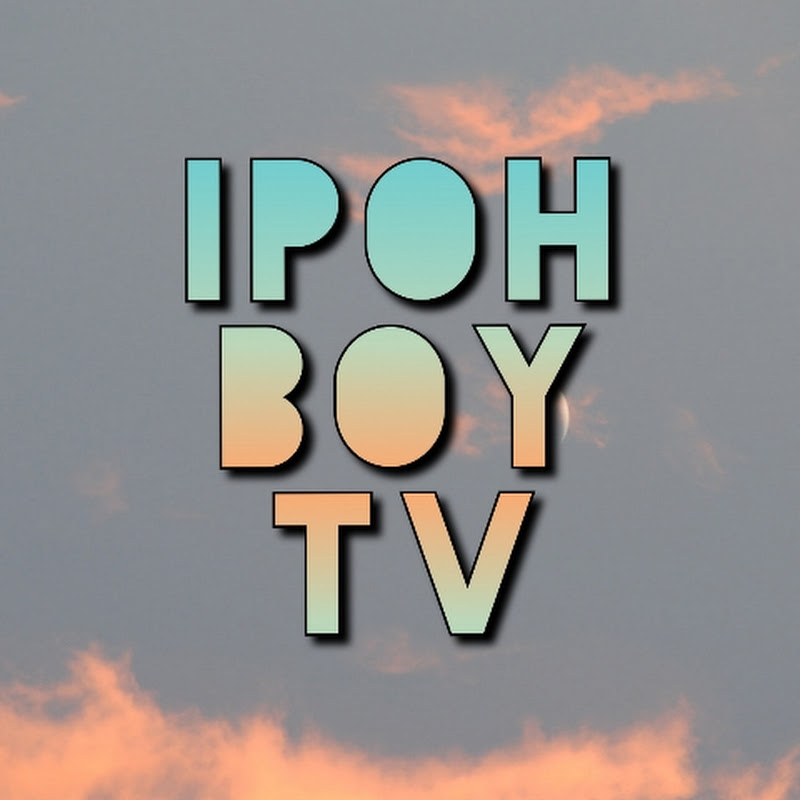 怡保仔頻道【IpohBoyMediaTV】