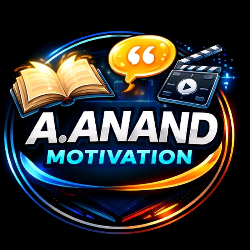 A. ANAND MOTIVATION