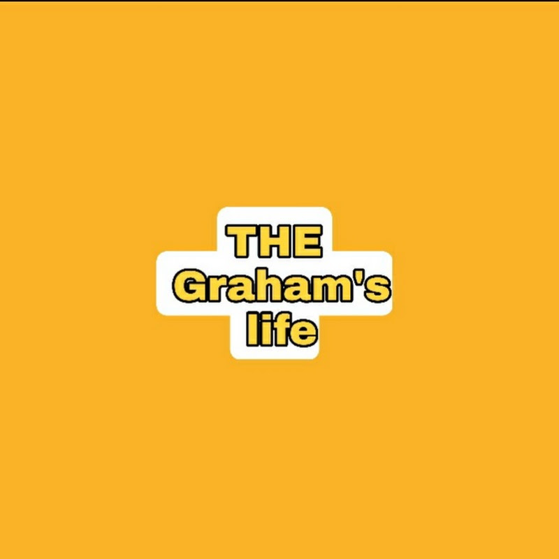 The Graham's Life