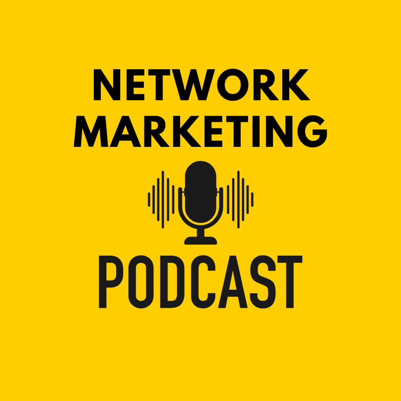  Network Marketing Podcast