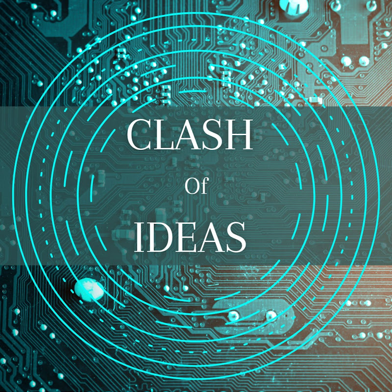 Clash of Ideas