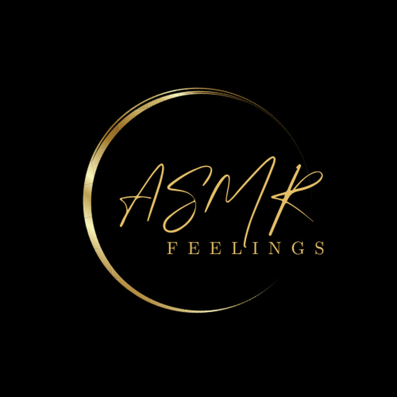 ASMR Feelings