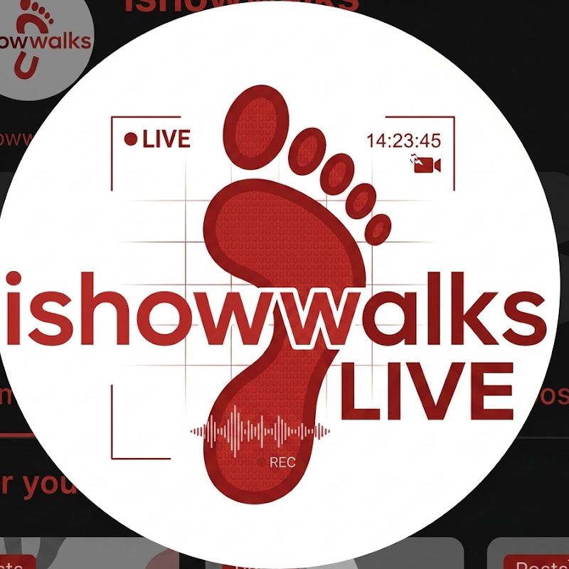 ishowwalks Live
