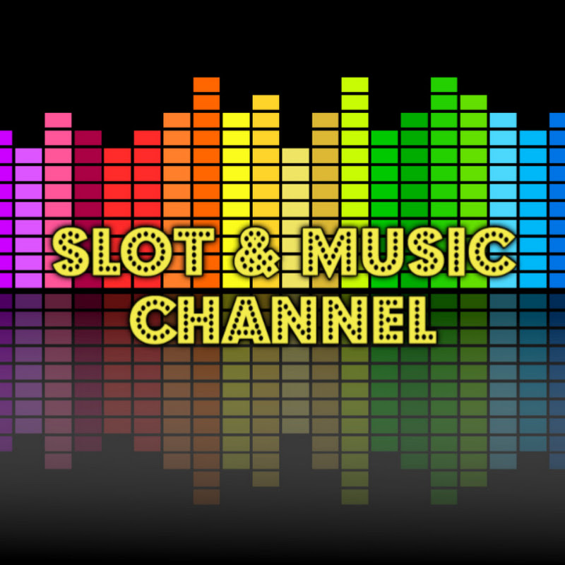 Slot & Music Channel
