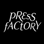 PRESS FACTORY