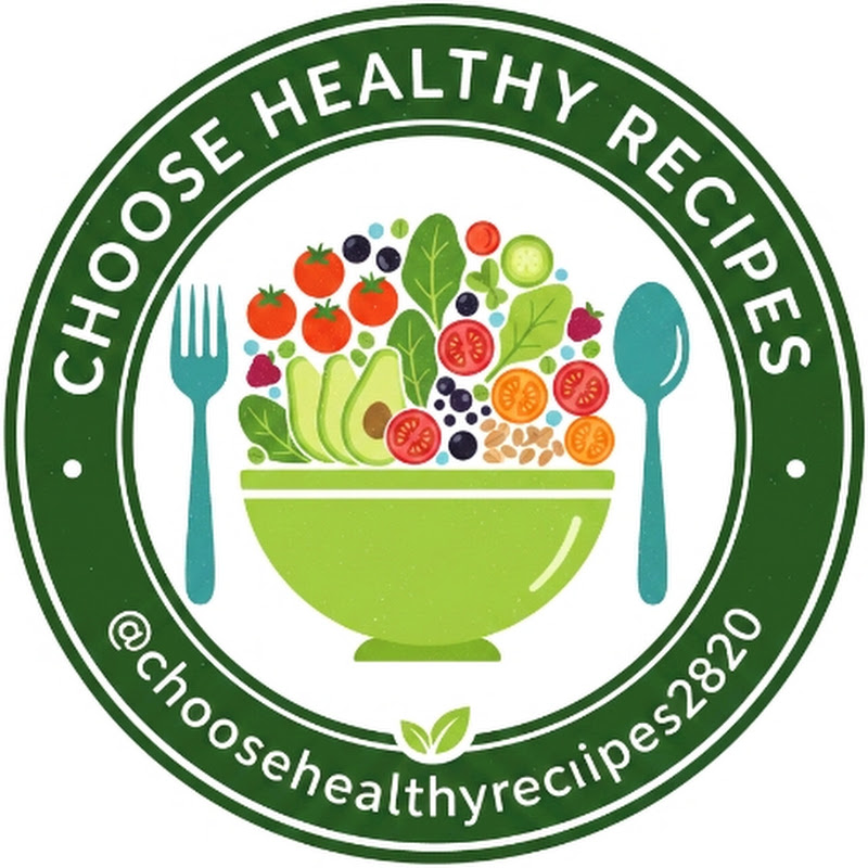 Choose Healthy Recipes