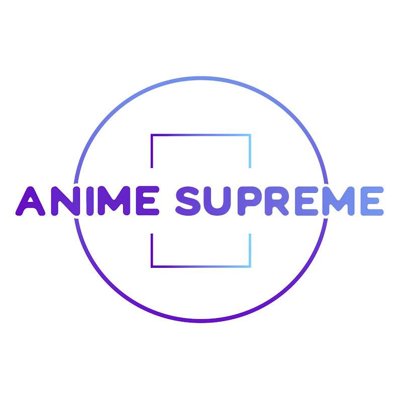 Anime Supreme