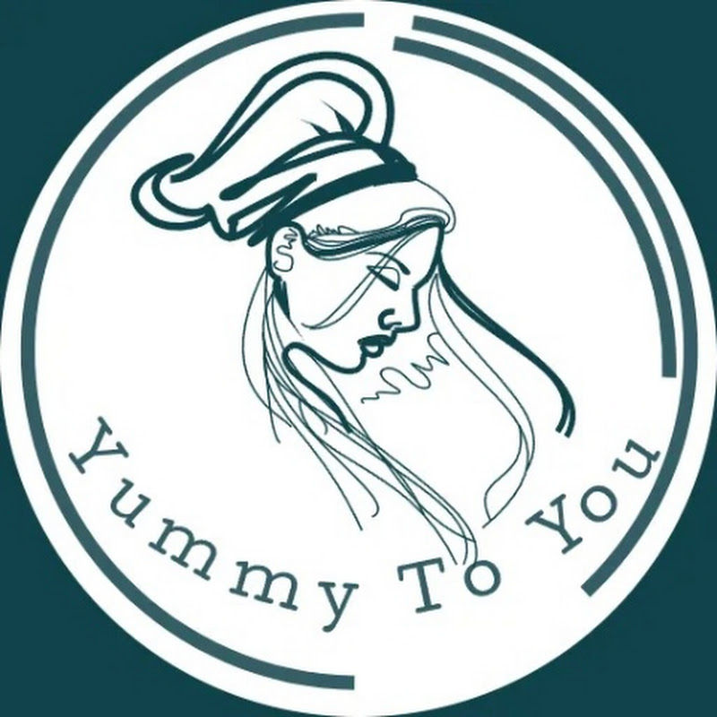 Yummy To You
