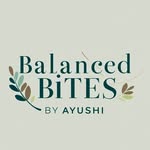 Balanced Bites by Ayushiii