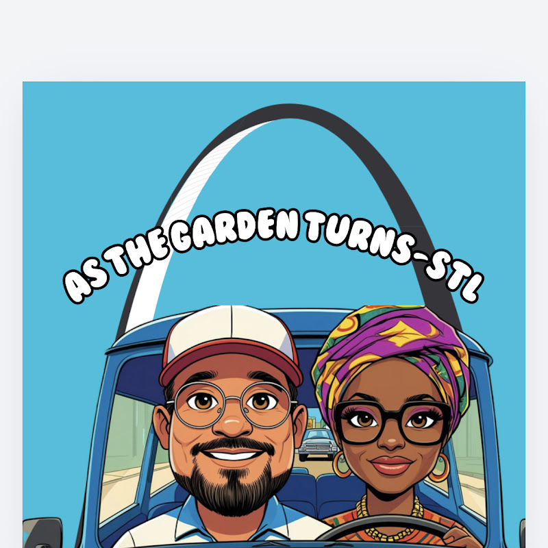 As The Garden Turns-STL