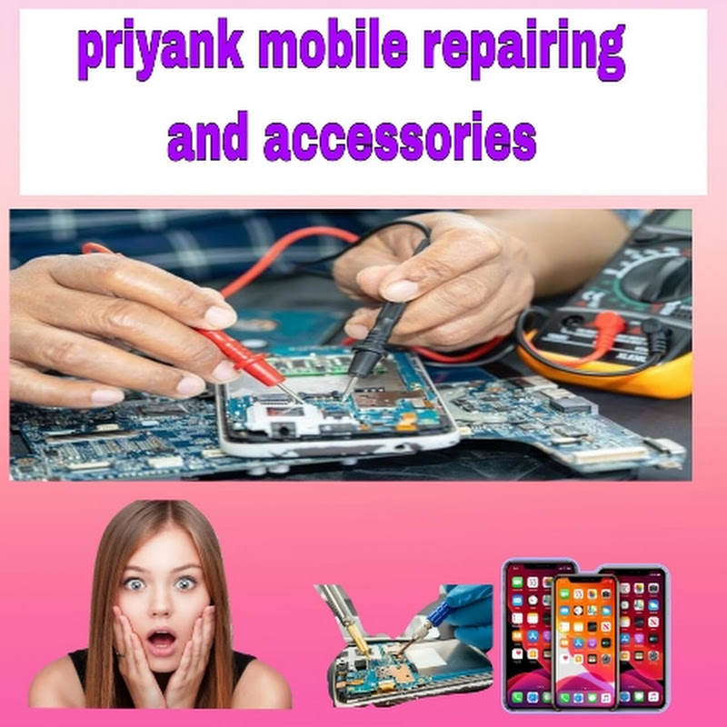 priyank mobile repairing