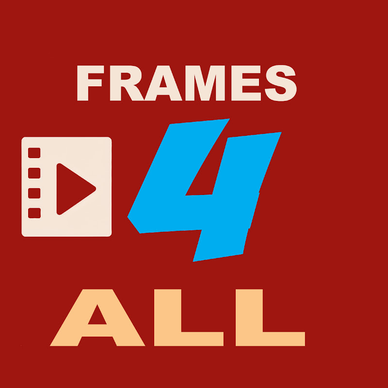 frames  4 all