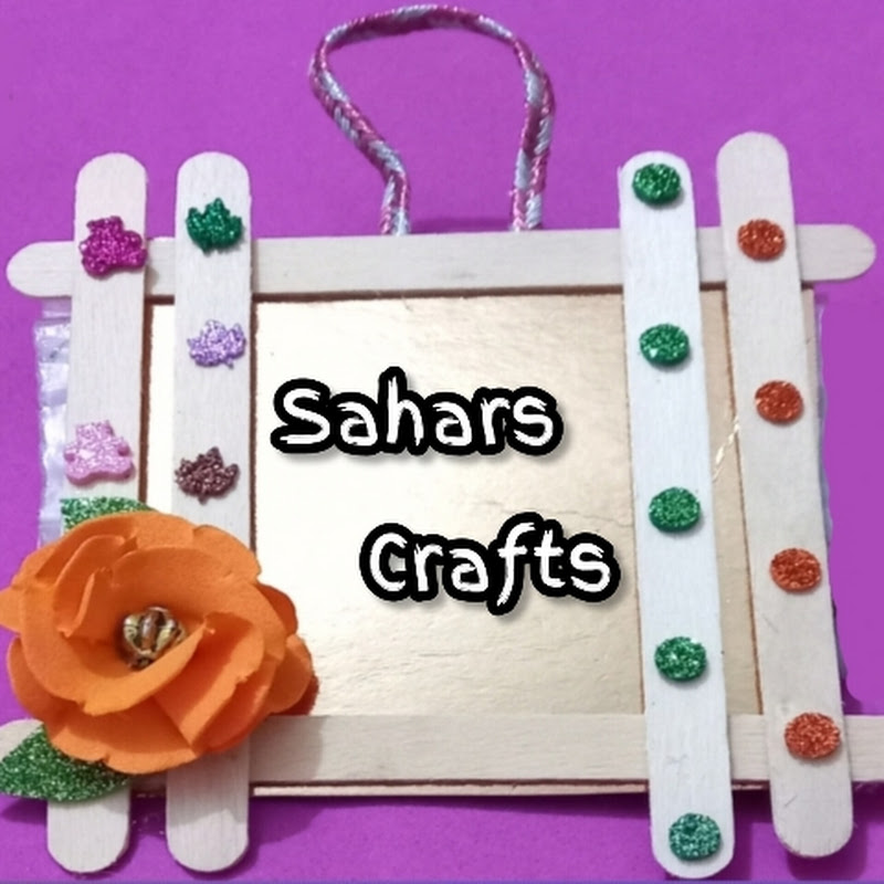 Sahars crafts and easy tricks
