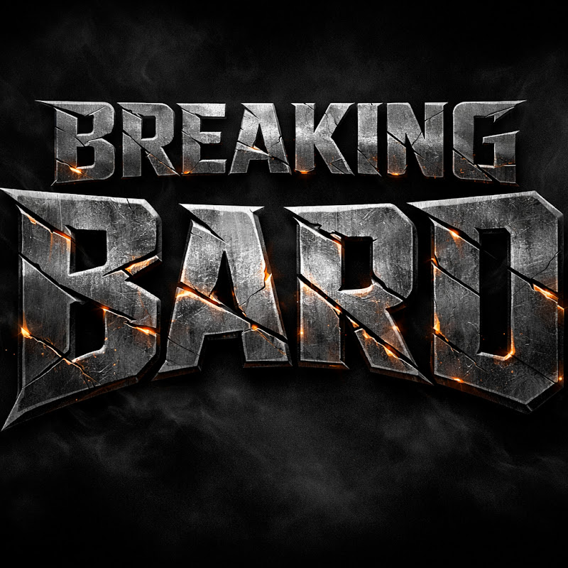 Breaking Bard