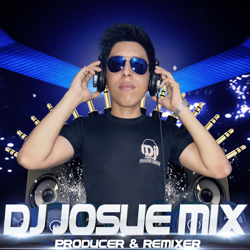 Dj Josue Mix
