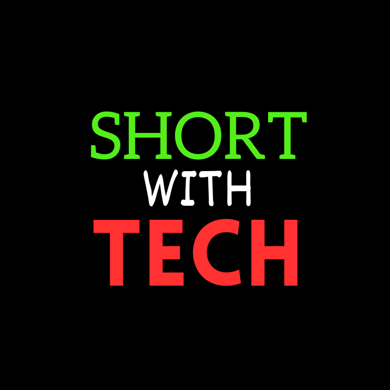 ShortWithTech