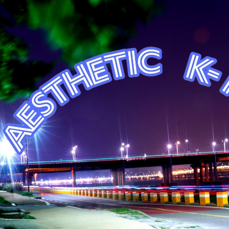 AESTHETIC K-vibes