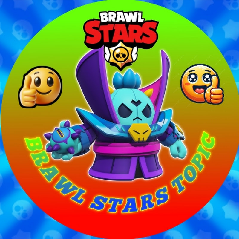 BRAWL STARS TOPIC