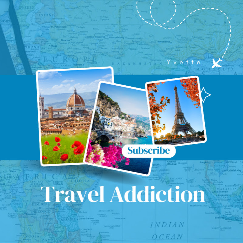 Travel Addiction