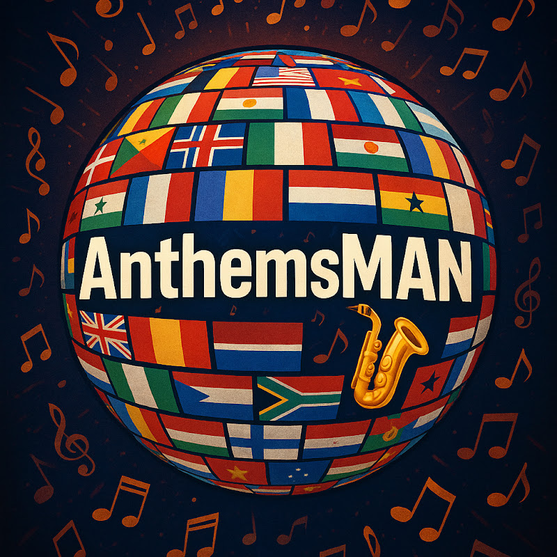 Anthems Man🎷 🌍