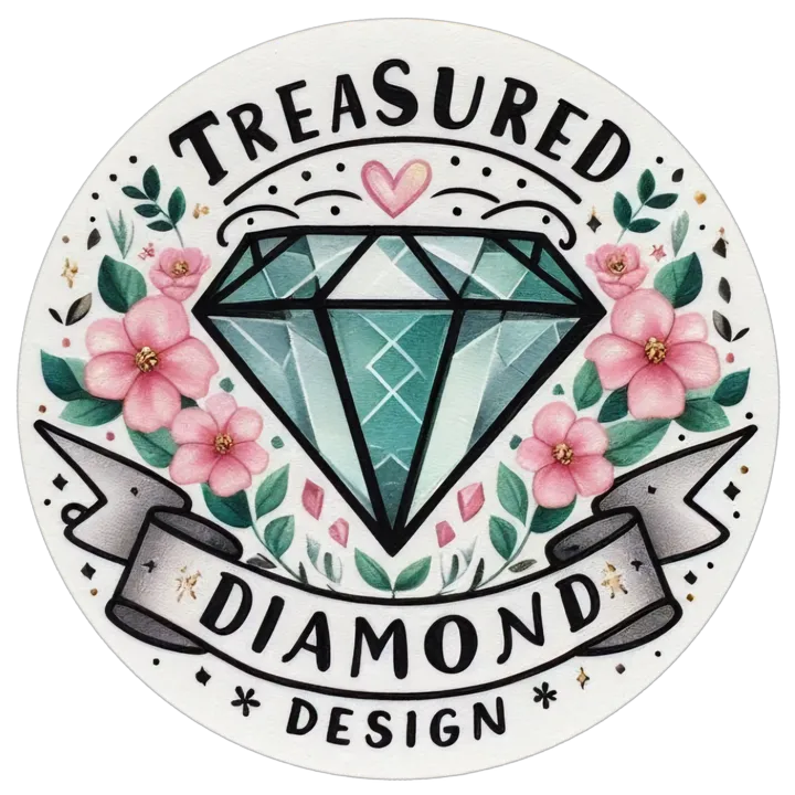 💎Treasured Diamond Design💎