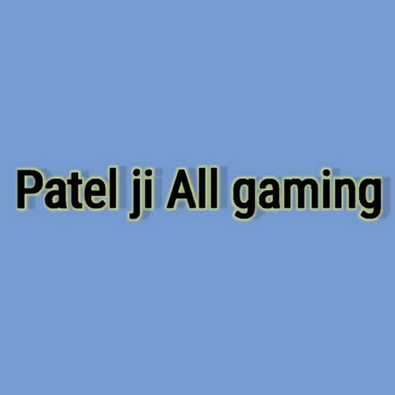 Patel ji All Gaming