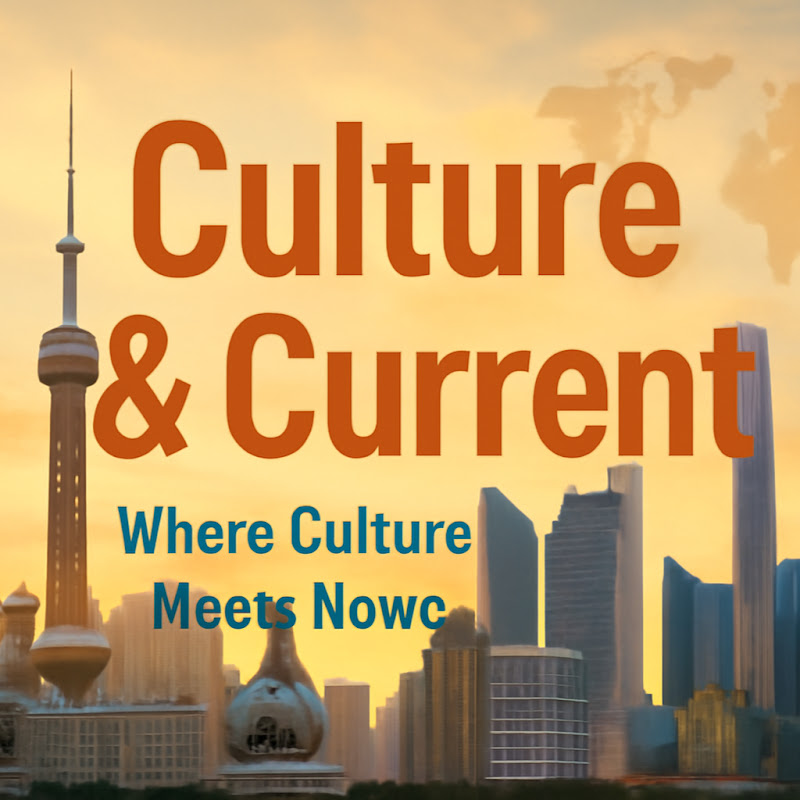 Culture & Current