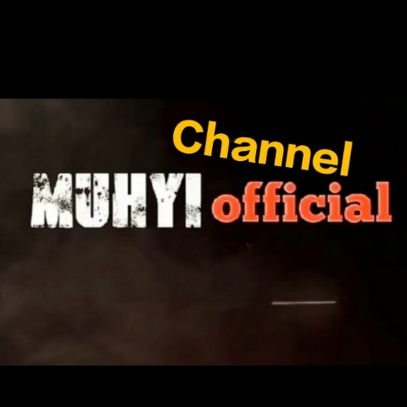MUHYI OFFICIAL CHANNEL