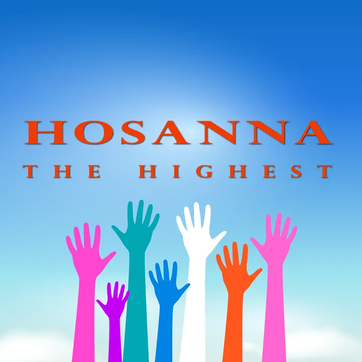 HosannaTheHighest