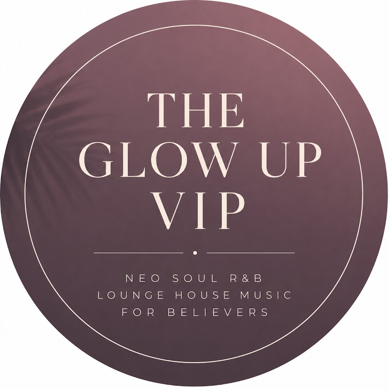 The Glow Up VIP