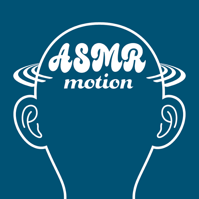 ASMR motion