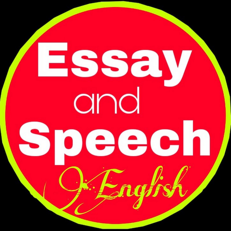 Essay and Speech