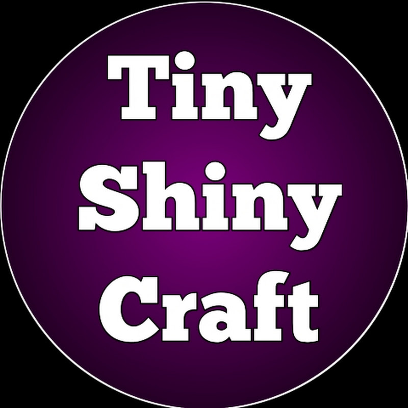 Tiny Shiny Craft