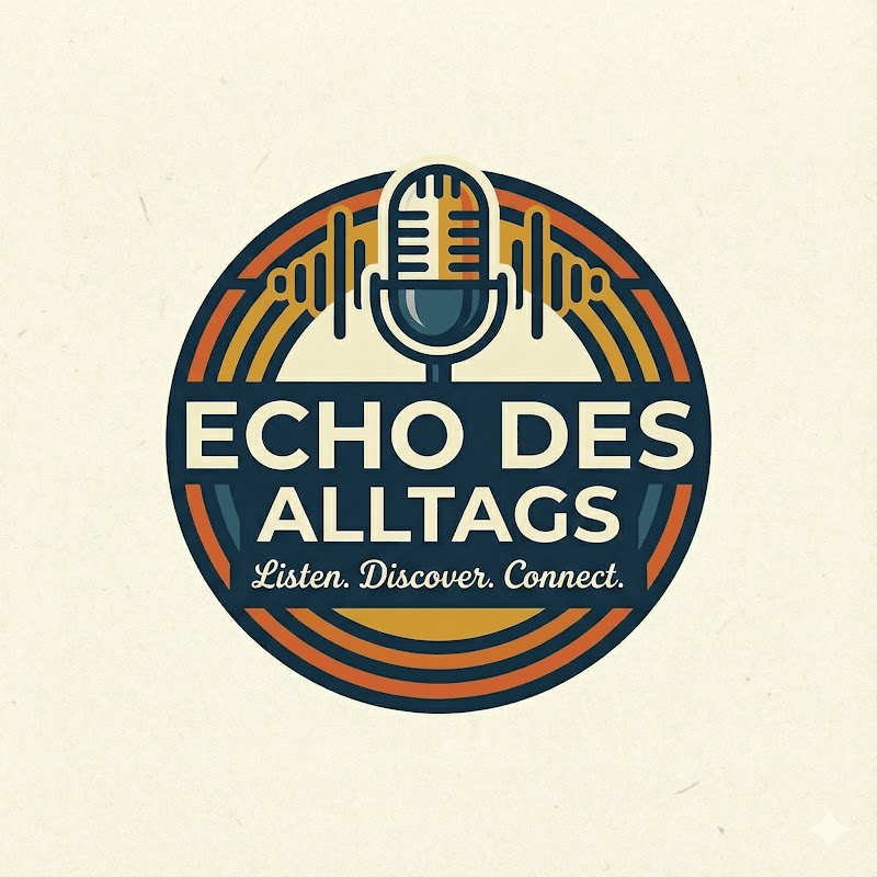 Echo des Alltags
