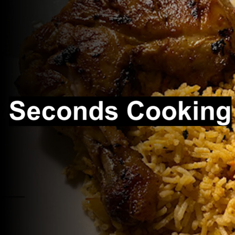 Seconds Cooking