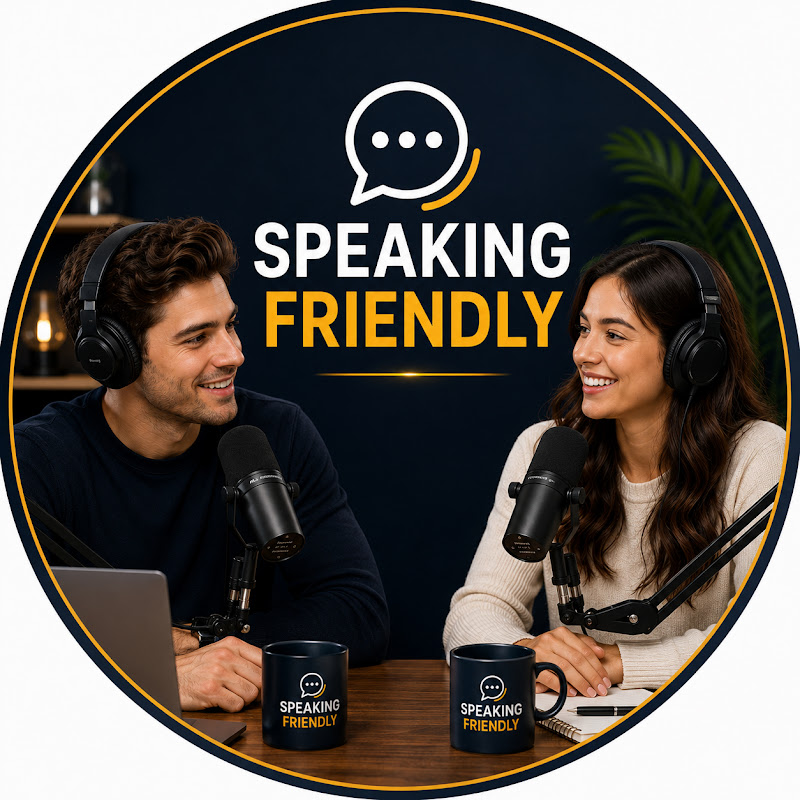 Speaking Friendly