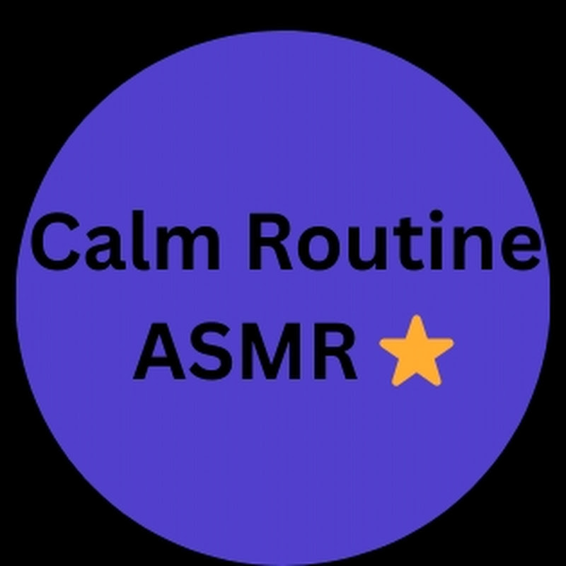Calm Routine ASMR ⭐