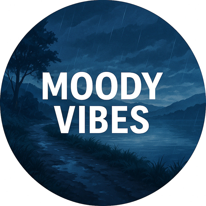 Moody Vibes