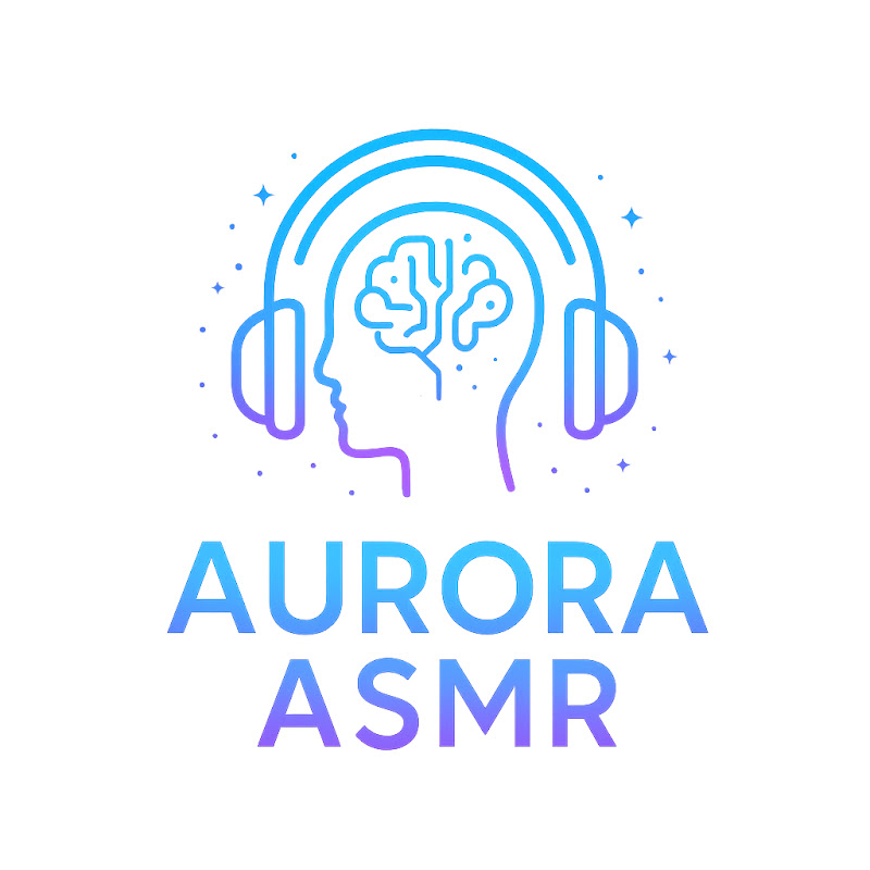 AURORA ASMR