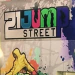 21 Jump Street - Mall Of The S
