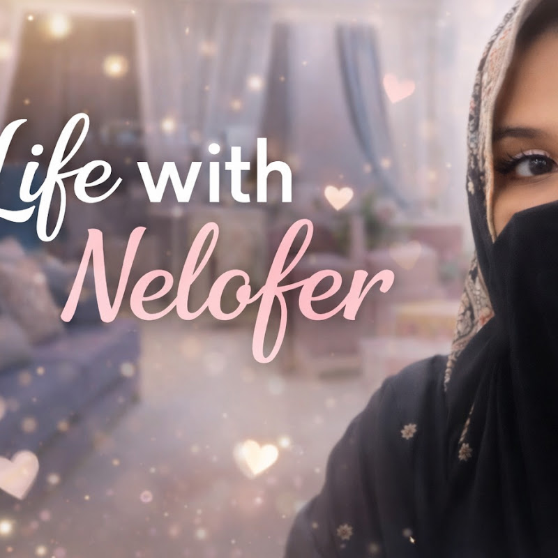 Life With Nelofer 