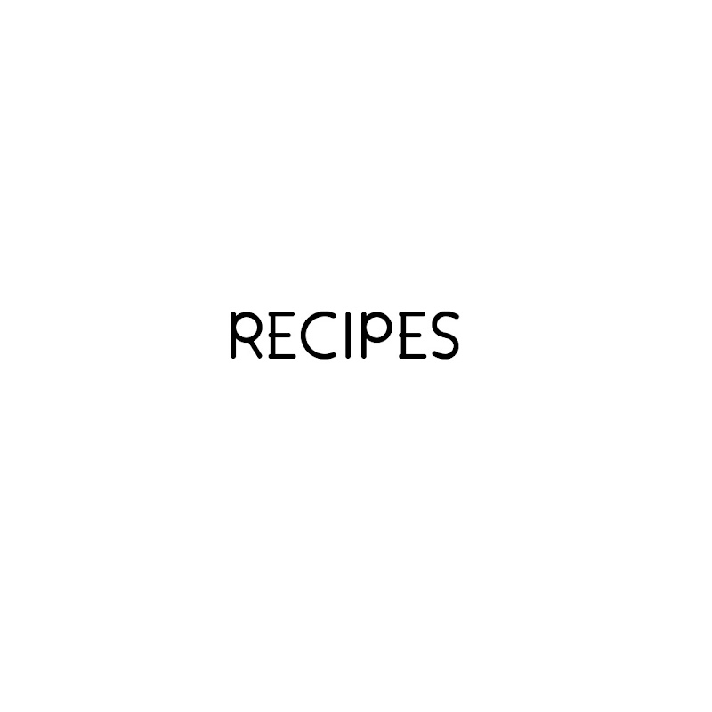 RECIPES