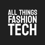 All Things Fashion Tech