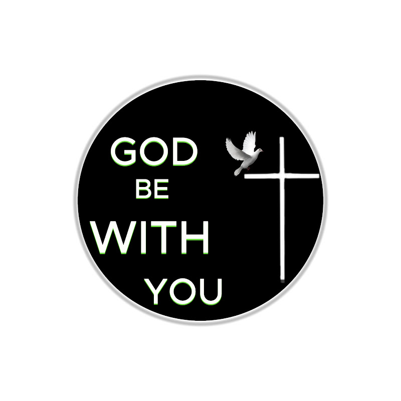 GOD BE WITH YOU KAW THOO LEI 