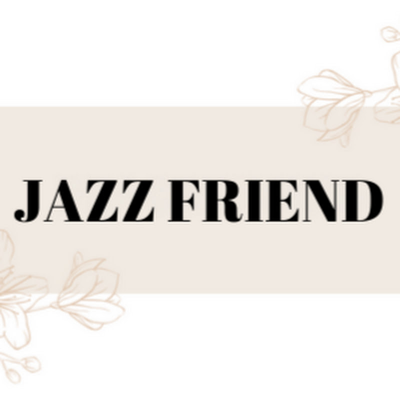 Jazz Friend