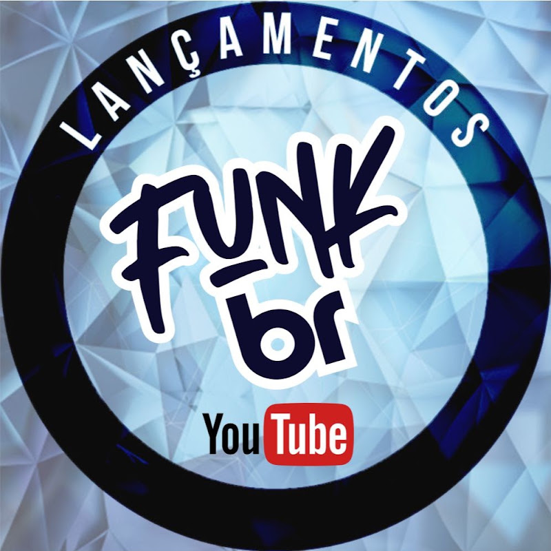 Lancamentos Funk BR
