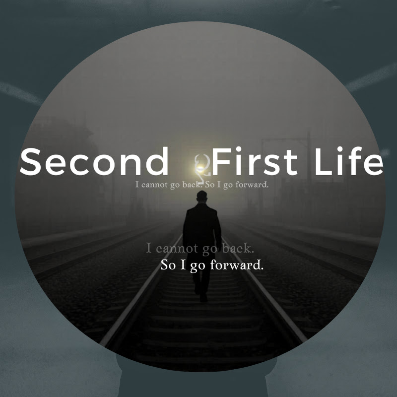 Second first life