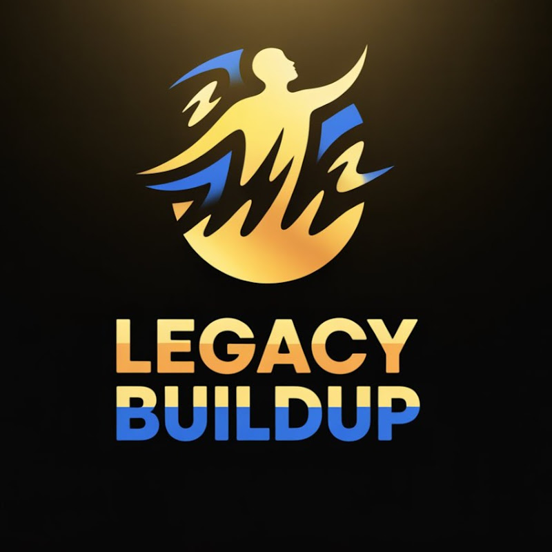 LEGACY BUILDUPS