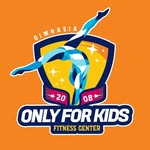 Only for Kids Fitness Center